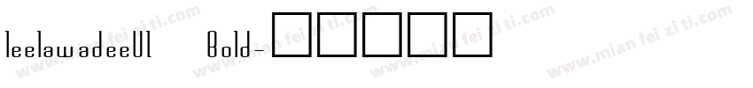 leelawadeeUI Bold字体转换